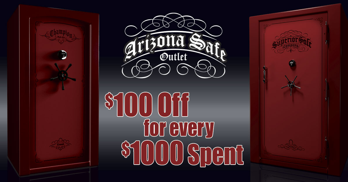 TWO WEEKS ONLY Arizona Safe Outlet